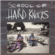 Hard Knocks - School Of Hard Knocks