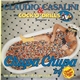 Claudio Casalini & The Cock'O'Drills - Chupa Chupa