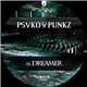 Psyko Punkz - Dreamer