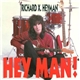 Richard X. Heyman - Hey Man!