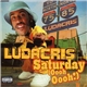 Ludacris - Saturday (Oooh Oooh!)