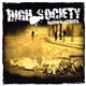 High Society - Burning Streets