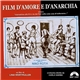 Nino Rota - Film D'Amore E D'Anarchia Ovvero Stamattina Alle 10 In Via Dei Fiori Nella Nota Casa Di Tolleranza (Colonna Sonora Originale)