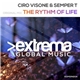 Ciro Visone & Semper T - The Rhythm Of Life