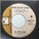 Al Wilson - Poor Side Of Town / The Dolphins