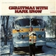 Hank Snow - Christmas With Hank Snow
