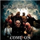 Mushroomhead - Come On