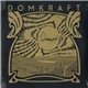 Domkraft - Domkraft