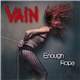 Vain - Enough Rope