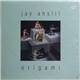 Jay Ansill - Origami
