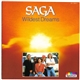 Saga - Wildest Dreams