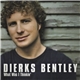 Dierks Bentley - What Was I Thinkin'