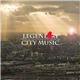 Legend4ry - City Music E.P