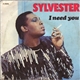 Sylvester - I Need You