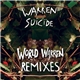 Warren Suicide - World Warren Remixes