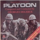 Georges Delerue - Platoon / Salvador (Original Motion Picture Soundtracks)