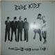 The Rude Kids - Punk Rock Will Never Die!