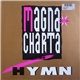 Magna Charta - Hymn