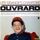 Gaston Ouvrard - Les Grandes Chansons D'Ouvrard