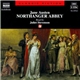 Jane Austen Read By Juliet Stevenson - Northanger Abbey