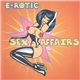 E-Rotic - Sex Affairs