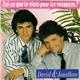 David & Jonathan - Est-ce Que Tu Viens Pour Les Vacances?