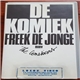 Freek de Jonge - De Komiek