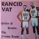 Rancid Vat - Hitler & Stalin: The Dream Team