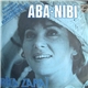 Rika Zaraï - Aba Nibi / Et Même Plus...