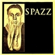 Spazz - Spazz