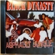 Black Dynasty - Asphault Jungle