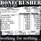 Bonecrusher - Working For Nothing