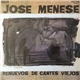 José Menese - Renuevos De Cantes Viejos
