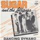 Sugar And The Lollipops - Dancing Dynamo