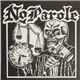 No Parole - No Parole