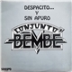 Conjunto Bembé - Despacito...Y Sin Apuro