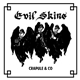 Evil Skins - Crapule & Co