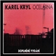 Karel Kryl - Ocelárna (Doplněné Vydání)