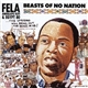 Fela Anikulapo Kuti & Egypt 80 - Beasts Of No Nation